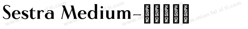 Sestra Medium字体转换